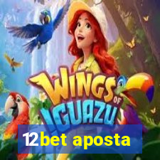 12bet aposta